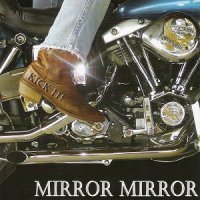 Mirror Mirror - Kick It! (2006)