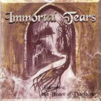 Immortal Tears - Lasombra, The Heart Of Darkness (2000)