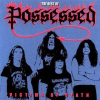 Possessed - Victims Of Death (1992)