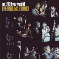 The Rolling Stones - Got Live if You Want It! (US Live) (1966)  Lossless