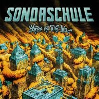 Sondaschule - Lass Es Uns Tun (2012)