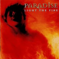 Paradise - Light The Fire (2001)