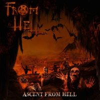 From Hell - Ascent From Hell (2014)