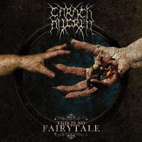 Carach Angren - This Is No Fairytale (Limited Edition) (2015)