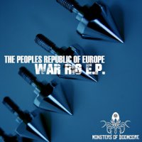 The Peoples Republic Of Europe - War Rig ( EP ) (2016)