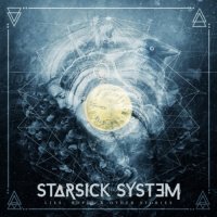 Starsick System - Lies, Hopes & Other Stories (2017)