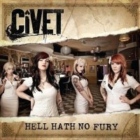 Civet - Hell Hath No Fury (2008)