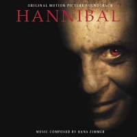 Hans Zimmer - Hannibal (Original Motion Picture Soundtrack) (2001)