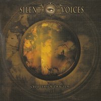 Silent Voices - Chapters Of Tragedy (2002)