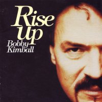 Bobby Kimball - Rise Up (1995)