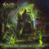 Anoxide - Purge The Idols Of Illusion (2015)