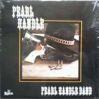 Pearl Handle Band - Pearl Handle Band (1982)