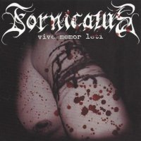 Fornicatus - Vive Memor Leti (2013)