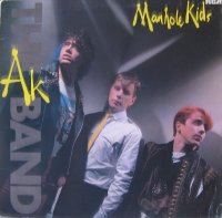 The Ak Band - Manhole Kids (1981)