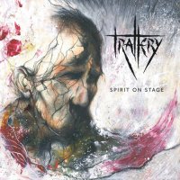 Trallery - Spirit On Stage (2017)