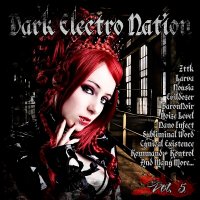 VA - Dark Electro Nation Vol.5 (2CD) (2013)