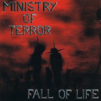 Ministry of Terror - Fall of Life (1995)  Lossless