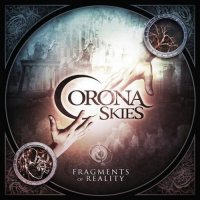 CORONA SKIES - Fragments of Reality (2016)