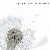 Fjoergyn - Jahreszeiten (2009)