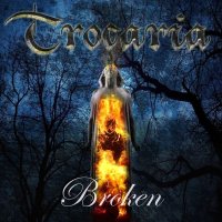 Trocaria - Broken (2013)