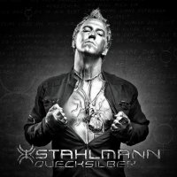 Stahlmann - Quecksilber (2012)