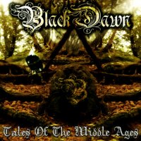 BlackDawn - Tales Of The Middle Ages (2011)