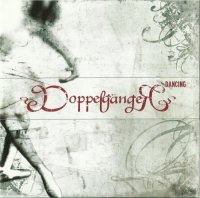 DoppelgangeR - Dancing (2005)