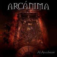 Arcánima - Al Anochecer (2014)