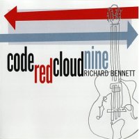 Richard Bennett - Code Red Cloud Nine (2008)