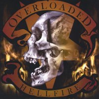 Overloaded - Hellfire (2005)