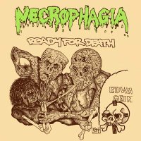 Necrophagia - Ready for Death (1990)