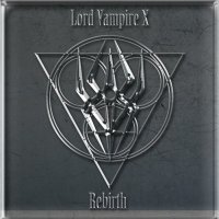Lord Vampire X - Rebirth (2011)