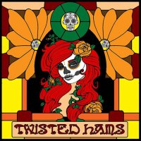 Twisted Hams - Twisted Hams (2015)