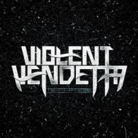 Violent Vendetta - Deception (2015)