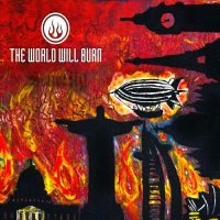 The World Will Burn - Severity (2016)