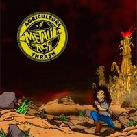 Metallic Ass - Agriculture Thrash (2015)