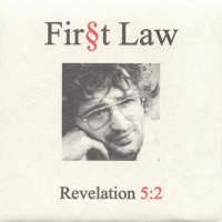 First Law - Revelation 5:2 (1998)