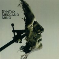 Syntax - Meccano Mind (2003)