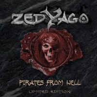 Zed Yago - Pirates From Hell (2010)