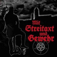 VA - Mit Streitaxt Und Gewehr (2012)