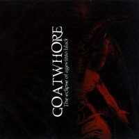 Goatwhore - The Eclipse Of Ages Into Black (2000)