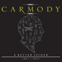 Carmody - A Better Spider (2009)