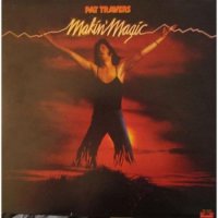 Pat Travers - Makin Magic(Res1992) (1977)