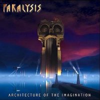 Paralysis - Architecture Of The Imagination (2000)