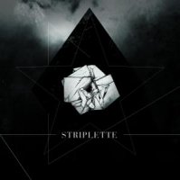 Striplette - The Days Of Blame (2012)