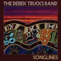 The Derek Trucks Band - Songlines (2006)