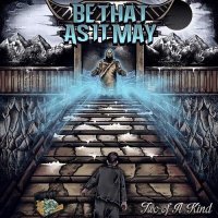 Be That As It May - Two Of A Kind (2016)