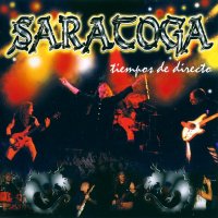 Saratoga - Tiempos De Directo (2000)
