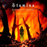 Stamina - Permanent Damage (2007)