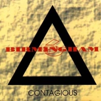 Birmingham 6 - Contagious (1993)